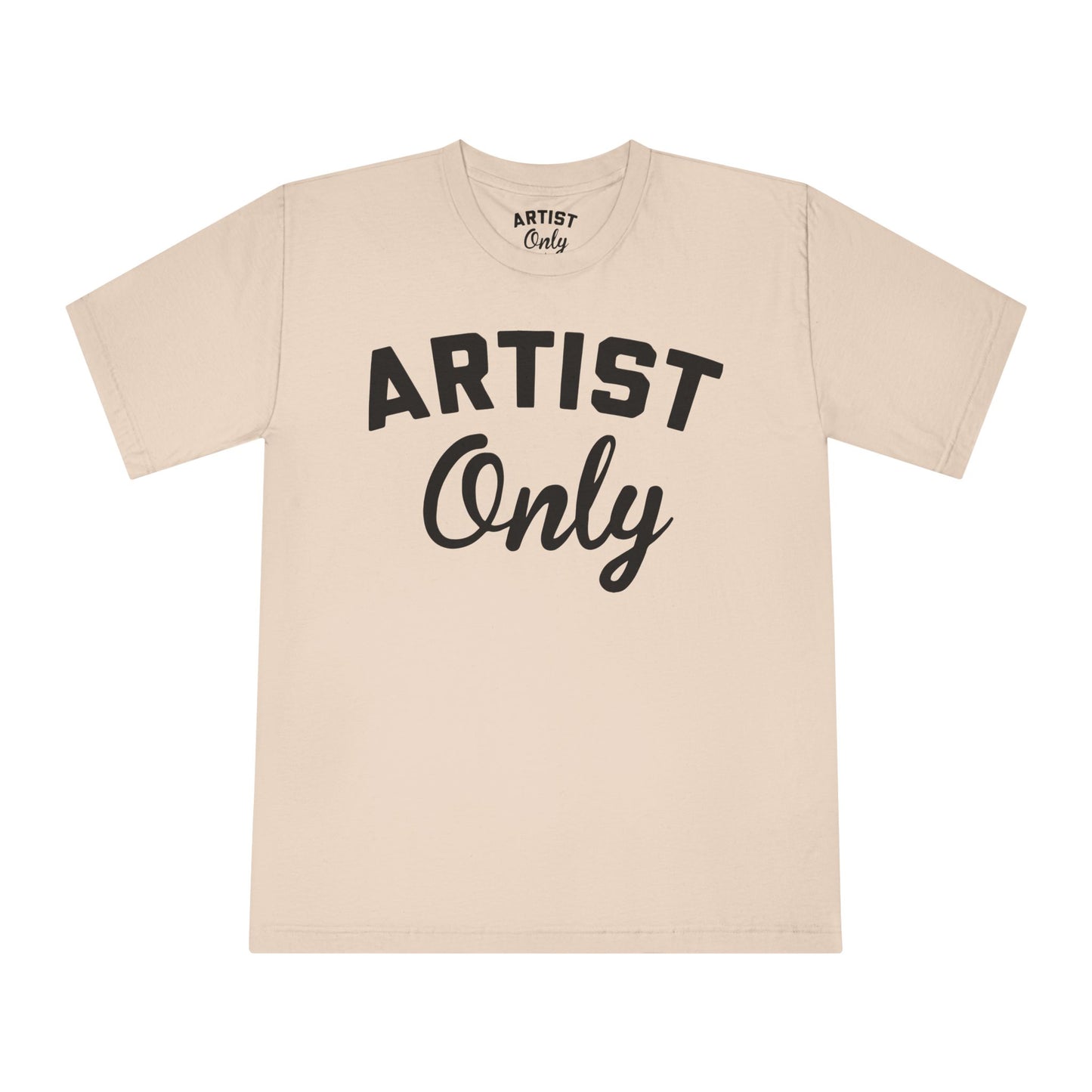 Artist Only T-Shirt